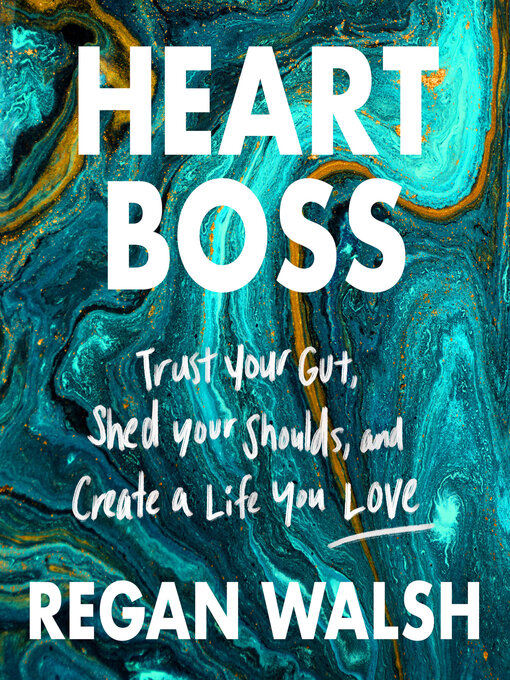 Title details for Heart Boss by Regan Walsh - Available